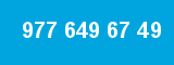 977 649 67 49